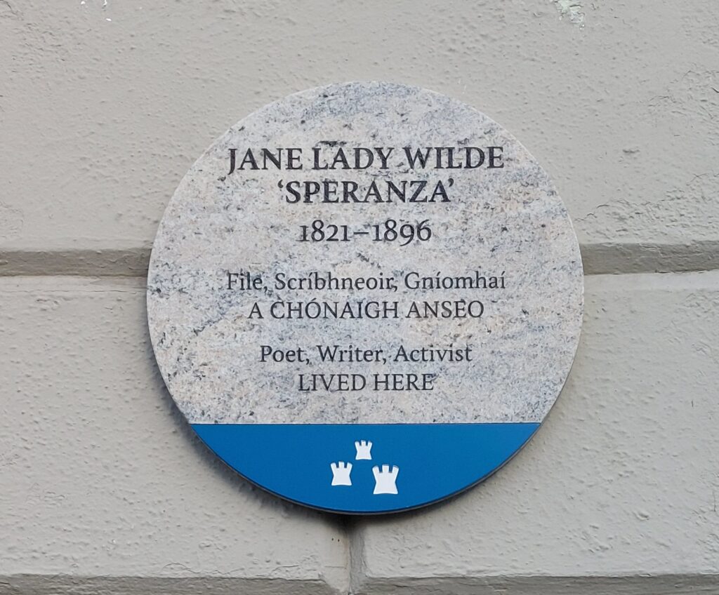 Plaque commemorating Lady Jane Wilde aka Speranza, poet, writer, activiist, 1821-1896 at Merrion Square, Dublin